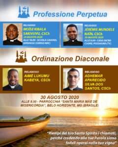 Professione Perpetua dei Religiosi Jérémie Mundele Naïn e Moïse Kibala Sakivuvu e Ordinazione Diaconale di Aimé Lukumu Kabeya e Ademar Aparecido Silva dos Santos.